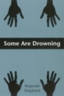 Image for Some Are Drowning