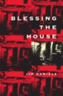 Image for Blessing the House
