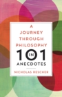 Image for Journey Through Philosophy in 101 Anecdotes