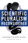 Image for Scientific Pluralism Reconsidered: A New Approach to The (Dis)unity of Science