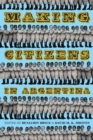 Image for Making Citizens in Argentina