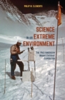Image for Science in an Extreme Environment: The 1963 American Mount Everest Expedition