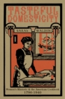 Image for Tasteful Domesticity: Women&#39;s Rhetoric and the American Cookbook, 1790-1940