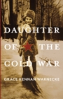 Image for Daughter of the Cold War: A Memoir