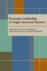 Image for Executive Leadership in Anglo-American Systems