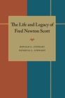 Image for Life and Legacy of Fred Newton Scott, The