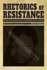 Image for Rhetorics of Resistance: Opposition Journalism in Apartheid South Africa