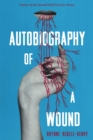 Image for Autobiography of a Wound