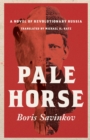 Image for Pale Horse: A Novel of Revolutionary Russia