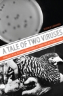 Image for Tale of Two Viruses: Parallels in the Research Trajectories of Tumor and Bacterial Viruses