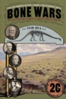 Image for Bone Wars: The Excavation and Celebrity of Andrew Carnegie&#39;s Dinosaur, Twentieth Anniversary Edition