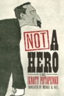 Image for Not a hero: a novel