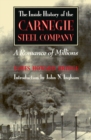 Image for Inside History of the Carnegie Steel Company: A Romance of Millions
