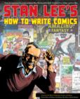 Image for Stan Lee&#39;s How to write comics.
