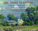 Image for The artist in nature  : Thomas Kinkade &amp; the plein air tradition