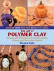 Image for The art of polymer clay  : designs and techniques for creating jewelry, pottery, and decorative artwork