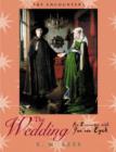 Image for The wedding  : an encounter with Jan van Eyck