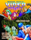 Image for Manga mania video games  : how to draw the characters &amp; environments of Manga video games