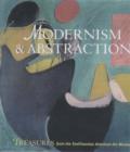 Image for Modernism &amp; abstraction  : treasures from the Smithsonian American Art Museum