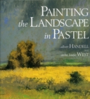 Image for Painting the Landscape in Pastel