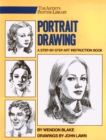 Image for Portrait drawing  : a step-by-step art instruction book