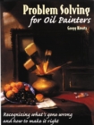 Image for Problem Solving for Oil Painters