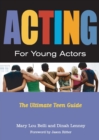 Image for Acting for young actors  : for money or just for fun