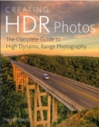 Image for Creating HDR photos  : the complete guide to high dynamic range photography