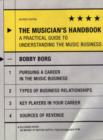 Image for The musician&#39;s handbook  : a practical guide to understanding the music business