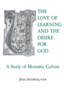 Image for The Love of Learning and The Desire God