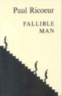 Image for Fallible Man : Philosophy of the Will