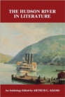 Image for The Hudson River in Literature : An Anthology
