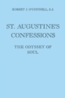 Image for St. Augustine&#39;s Confessions : The Odyssey of Soul