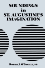 Image for Soundings in St. Augustine&#39;s Imagination