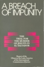 Image for A Breach of Impunity : The Trial for the Murders of Jesuits in El Salvador