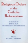Image for Religious Orders of the Catholic Reformation