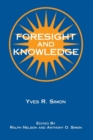 Image for Foresight and Knowledge