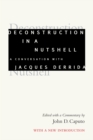 Image for Deconstruction in a Nutshell : A Conversation with Jacques Derrida