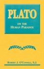 Image for Plato on the Human Paradox