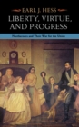 Image for Liberty, Virtue, and Progress : Northerners and Their War for the Union