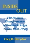 Image for Inside Out : The Radical Transformation of Russian Foreign Trade