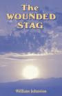 Image for The wounded stag  : Christian mysticism today