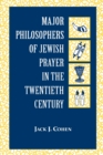Image for Major Philosophers of Jewish Prayer in the 20th Century