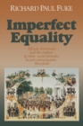 Image for Imperfect Equality : African Americans and the Confines of White Ideology in Post–Emancipation Maryland.