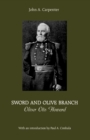 Image for Sword and Olive Branch : Oliver Otis Howard