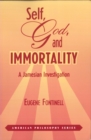 Image for Self, God and Immortality : A Jamesian Investigation