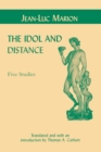 Image for The Idol and Distance : Five Studies