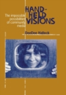 Image for Hand-Held Visions : The Uses of Community Media