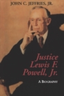 Image for Justice Lewis F. Powell: : A Biography
