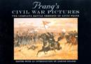 Image for Prang&#39;s Civil War Pictures : The Complete Battle Chromos of Louis Prang